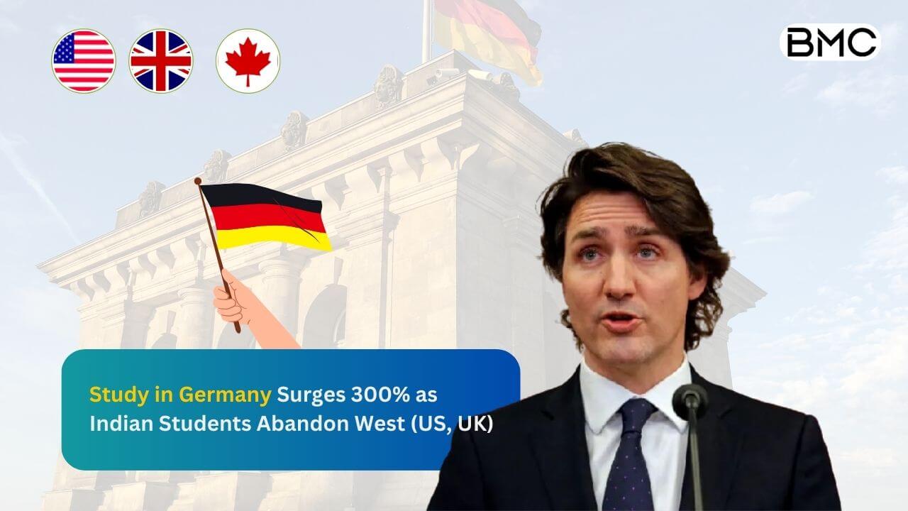 (Study in Germany Surges 300% as Indian Students Abandon West (US, UK)) Study in Germany Surges 300% as Indian Students Abandon West (US, UK)