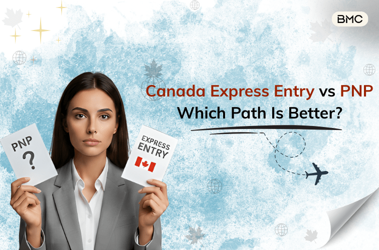 Canada Express Entry vs PNP: Which Immigration Path Is Best?